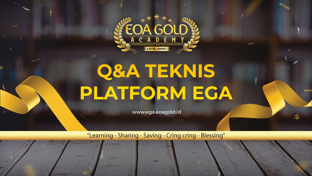 Tanya Jawab – Teknis Platform EGA